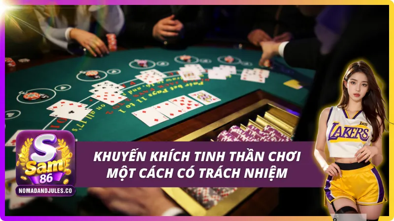 Miễn Trừ Trách Nhiệm SAM86 - Điều Cần Biết Để Chơi An Toàn 2 Chính sách khuyến khích tin thần chơi game có trách nhiệm